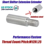 Cnc Stainless Steel M12 X1.25 Short Shifter Extension Extender 1/2" Lift New. Price: $14.99.