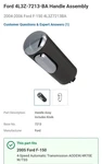 Genuine Ford Handle Assembly 4L3Z-7213-BA New. Price: $110.00.