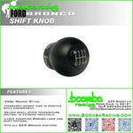 Boomba Racing Ford Bronco Weighted Shift Knob New. Price: $125.86.