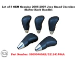Lot Of Oem 05-07 Jeep Grand Cherokee Automatic Shifter Handle Knobs 52090460AB New. Price: $39.99.