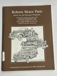 Vtg Roberts Motor Parts Truck & Car Catalog #8 Plymouth Dodge De Soto Chrysler Used. Price: $7.60.