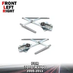 Front Lr Door Window Regulator W/o Motor For Toyota Hilux KUN16 KUN26 2005-2011 New. Price: $169.48.
