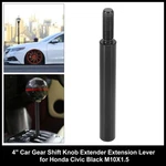 4" Car Gear Shift Knob Extender Extension Lever For Honda Civic Black M10X1.5 New. Price: $12.49.