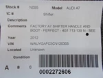 Shifter A7 Audi 2012 Transmission Assembly 182433-1 Used. Price: $70.00.