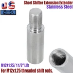 Stainless Steel M12X1.25 Short Shifter Extension Extender 1/2" Lift New. Price: $7.99.