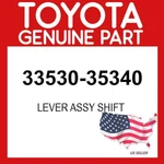Toyota Genuine 33530-35340 Lever Assy Shift 3353035340 Oem New. Price: $106.34.